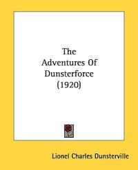 The Adventures of Dunsterforce