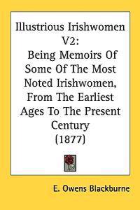 Illustrious Irishwomen