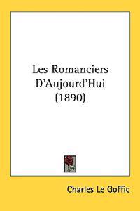 Les Romanciers D'Aujourd'Hui (1890)