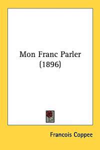 Mon Franc Parler