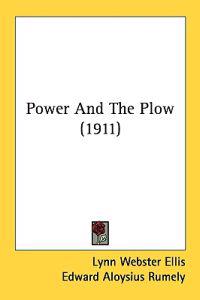 Power and the Plow