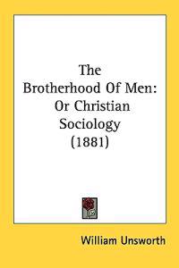 The Brotherhood of Men;