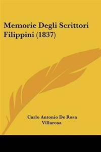 Memorie Degli Scrittori Filippini (1837)