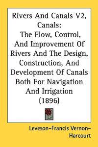 Rivers and Canals Vol 2, Canals