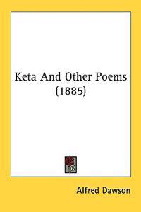 Keta and Other Poems