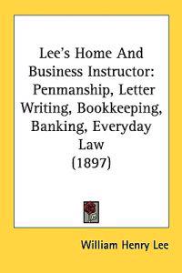 Lee's Home and Business Instructor