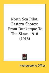 North Sea Pilot, Eastern Shores