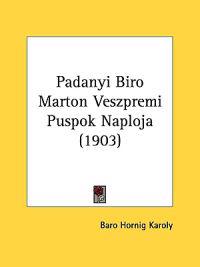 Padanyi Biro Marton Veszpremi Puspok Naploja