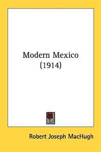 Modern Mexico