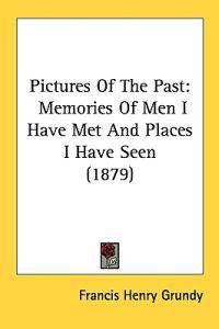 Pictures of the Past