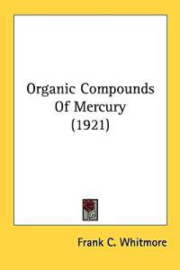 Organic Compounds of Mercury