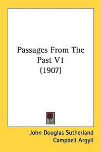 Passages from the Past