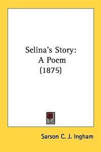 Selina's Story