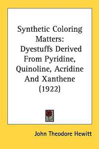 Synthetic Coloring Matters