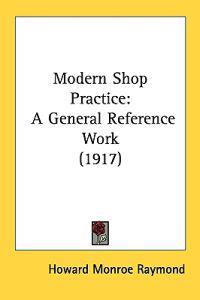 Modern Shop Practice