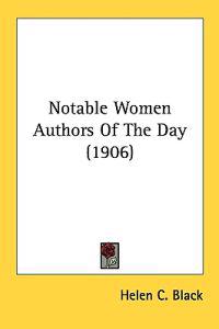 Notable Women Authors of the Day