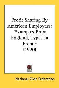 Profit Sharing by American Employers