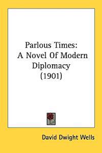 Parlous Times