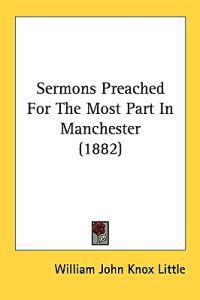 Kirjan kansi "Sermons Preached for the Most Part in Manchester"