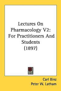 Bokomslag för "Lectures on Pharmacology"