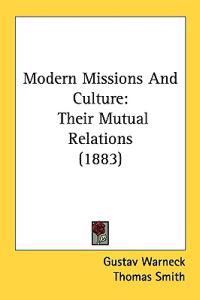 Modern Missions and Culture
