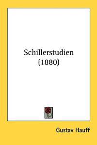 Schillerstudien