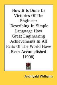 Bokomslag för "How It Is Done or Victories of the Engineer"
