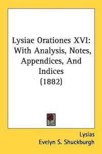 Lysiae Orationes XVI