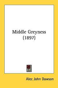 Middle Greyness