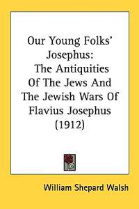 Our Young Folks' Josephus