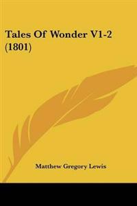 Tales Of Wonder V1-2 (1801)