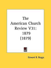 The American Church Review