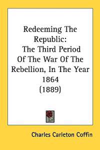 Redeeming the Republic