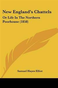 New England's Chattels