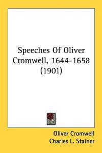 Bokomslag för "Speeches of Oliver Cromwell, 1644-1658"
