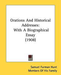 Orations and Historical Addresses