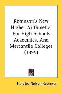 Robinson's New Higher Arithmetic