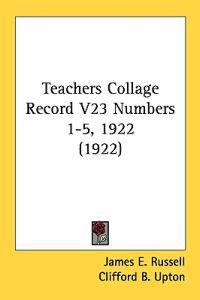 Teachers Collage Record Numbers 1-5, 1922