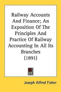 Bokomslag för "Railway Accounts and Finance"