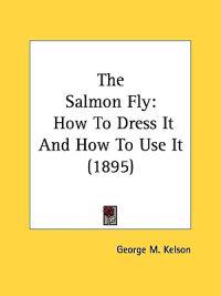 The Salmon Fly