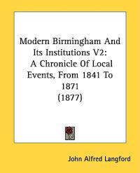 Modern Birmingham and Its Institutions