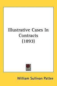 Bokomslag för "Illustrative Cases in Contracts"