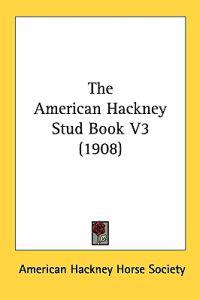 The American Hackney Study Book