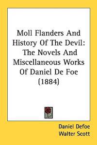 Bokomslag för "Moll Flanders and History of the Devil"