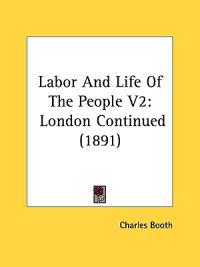 Labor and Life of the People