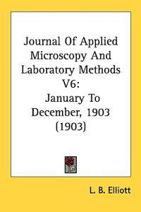 Journal of Applied Microscopy and Laboratory Methods