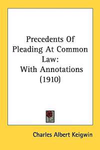 Bokomslag för "Precedents of Pleading at Common Law"