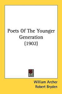 Poets of the Younger Generation