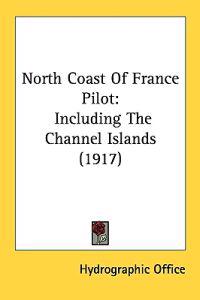 North Coast of France Pilot