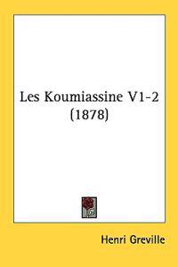 Les Koumiassine